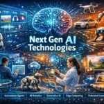 10 Next Gen AI Technology Innovations: Changing Artificial Intelligence